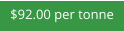 $92.00 per tonne
