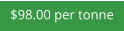 $98.00 per tonne