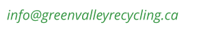 info@greenvalleyrecycling.ca